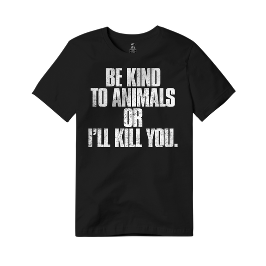 Be Kind To Animals - Black T Shirt