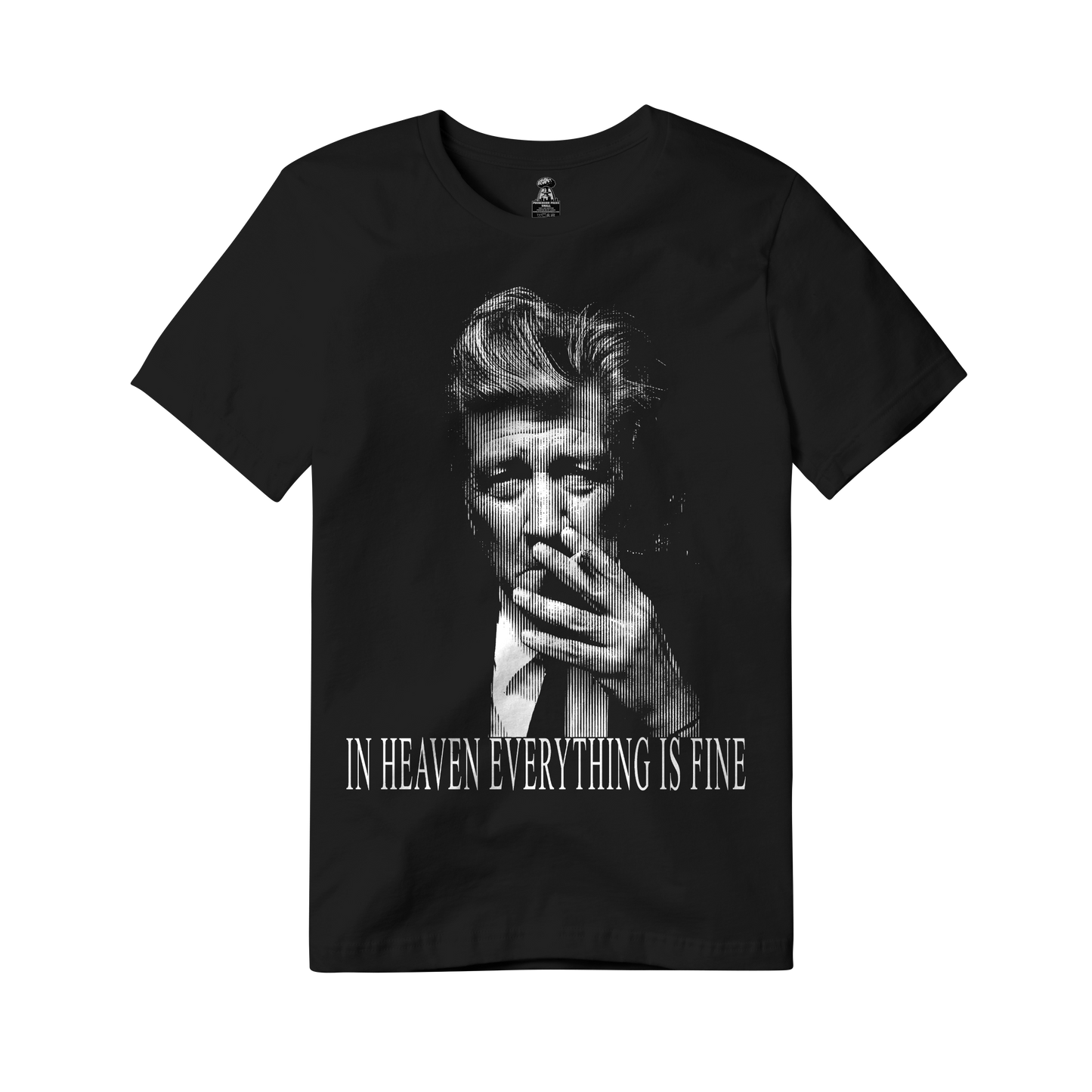 In Heaven Everything Is Fine - Black T Shirt on Heavy Cotton or Comfort Colors